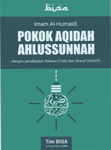 Pokok Aqidah Ahlussunnah Imam Ahmad bin Hanbal Jumlah halaman: 219 Harga Rp85.000,00